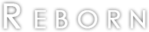 Reborn